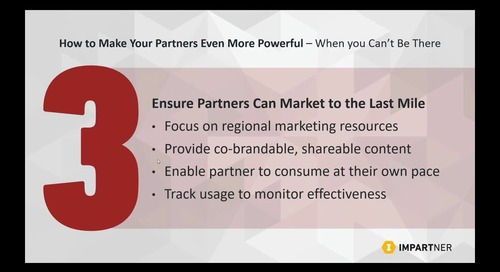 How to Make Partners Powerful - Even When You Can't Be There