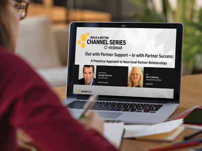 Webinar – Out with Partner Support – In With Partner Success