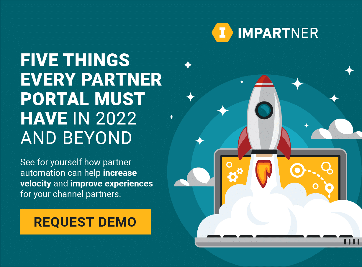 Five Things Every Partner Portal Must Prioritize in 2022 and Beyond